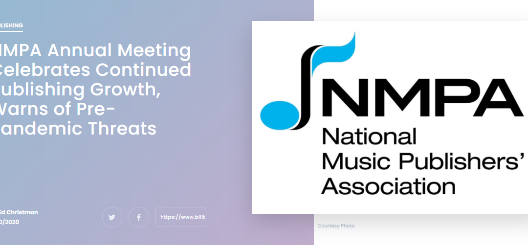 NMPA ANNUAL MEETING CELEBRATES CONTINUED PUBLISHING GROWTH, WARNS OF PRE-PANDEMIC THREATS